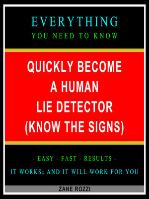 cover image of Quickly Become a Human Lie Detector (Know the Signs)